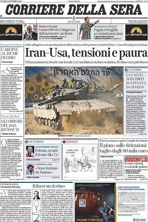 Fotorassegna stampa, le prime pagine dei quotidiani di lunedì 16 ottobre  --- (Fonte immagine: https://www.rainews.it/cropgd/303x453/dl/img/2023/10/16/1697427272870_corrieredellasera.png)